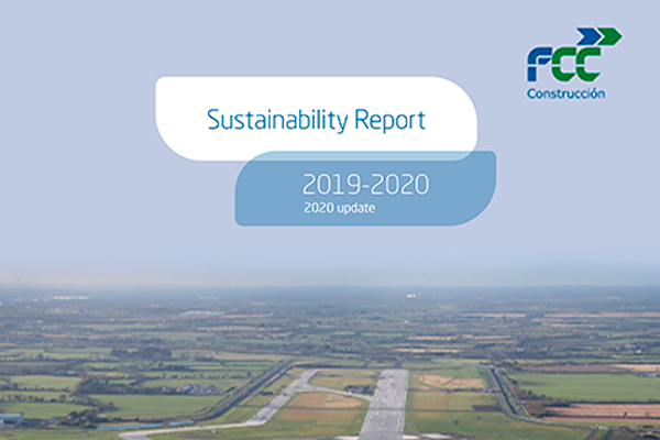 FCC Construcción Publishes The 2020 Sustainability Report Update - FCCCO