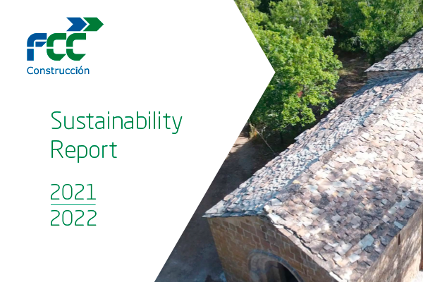 FCC Construcción Publishes Its 2021-2022 Sustainability Report - FCCCO